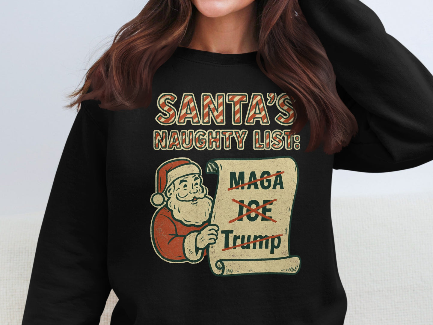 Santa's Naughty List Christmas Sweater Holiday Shirt