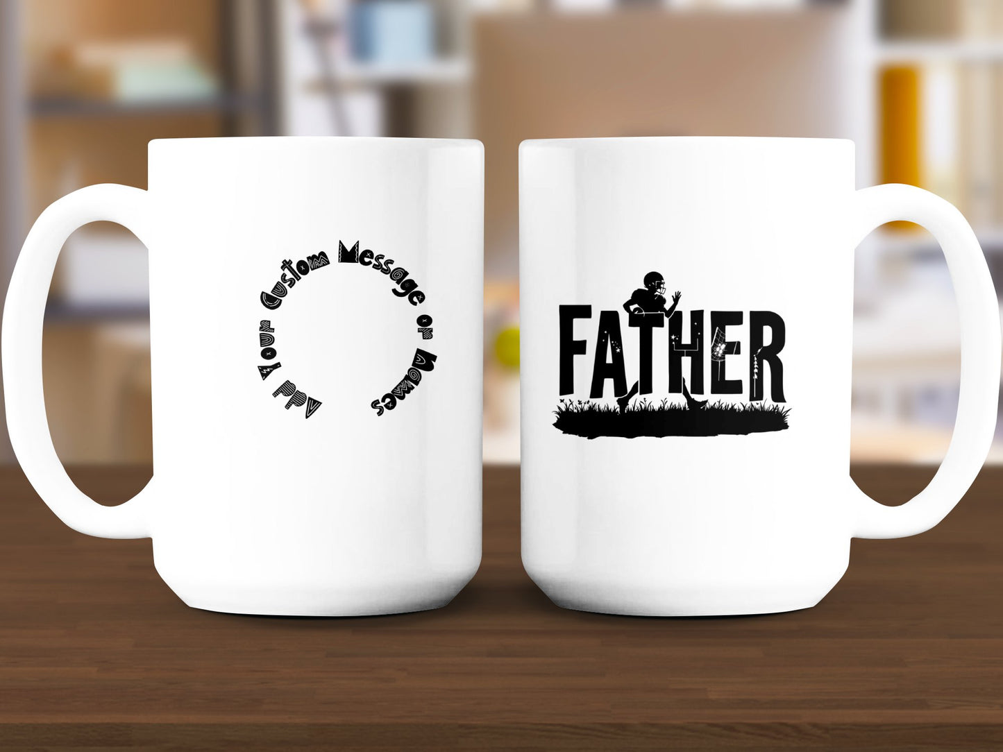 Add Your Custom Message Father Mug product