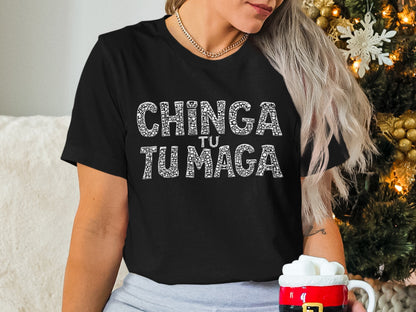 Chinga Tu Maga Statement Tee Ideal for Casual Wear