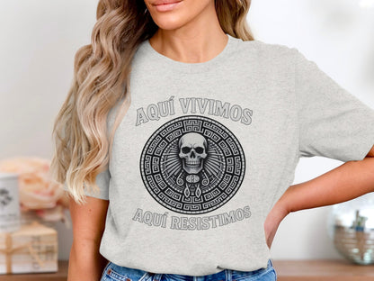 Aquí Vivimos Aquí Resistimos T-shirt product