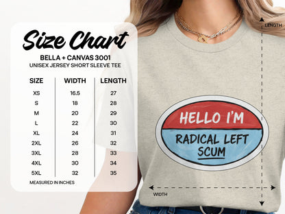 Hello I'm Radical Left Scum Unisex Tee Shirt