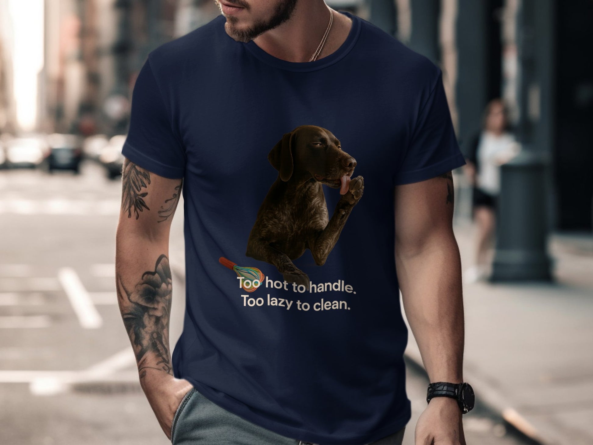 Too Hot to Handle Too Lazy to Clean T-shirt product