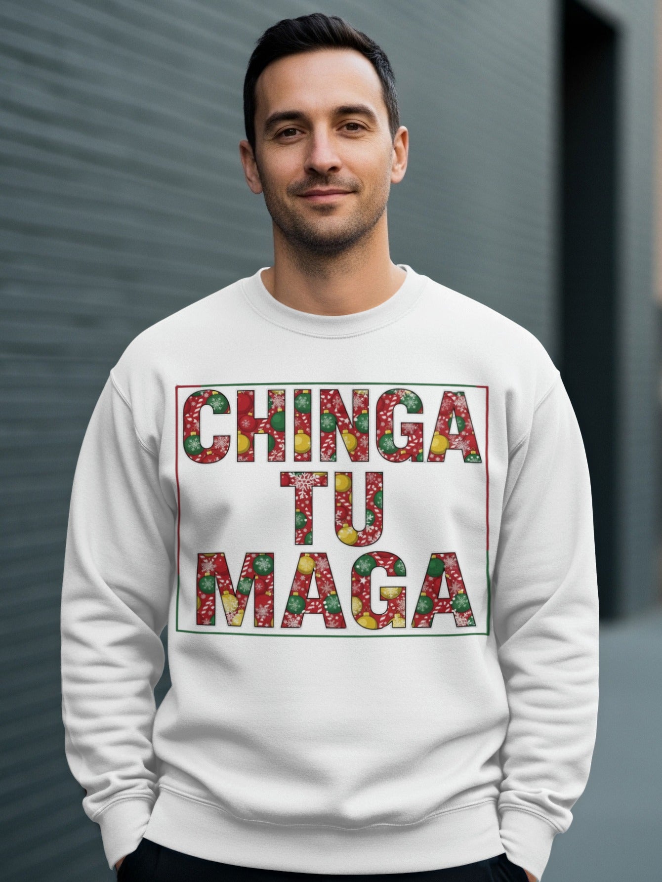 Chinga Tu Maga Festive Graphic Text Sweater