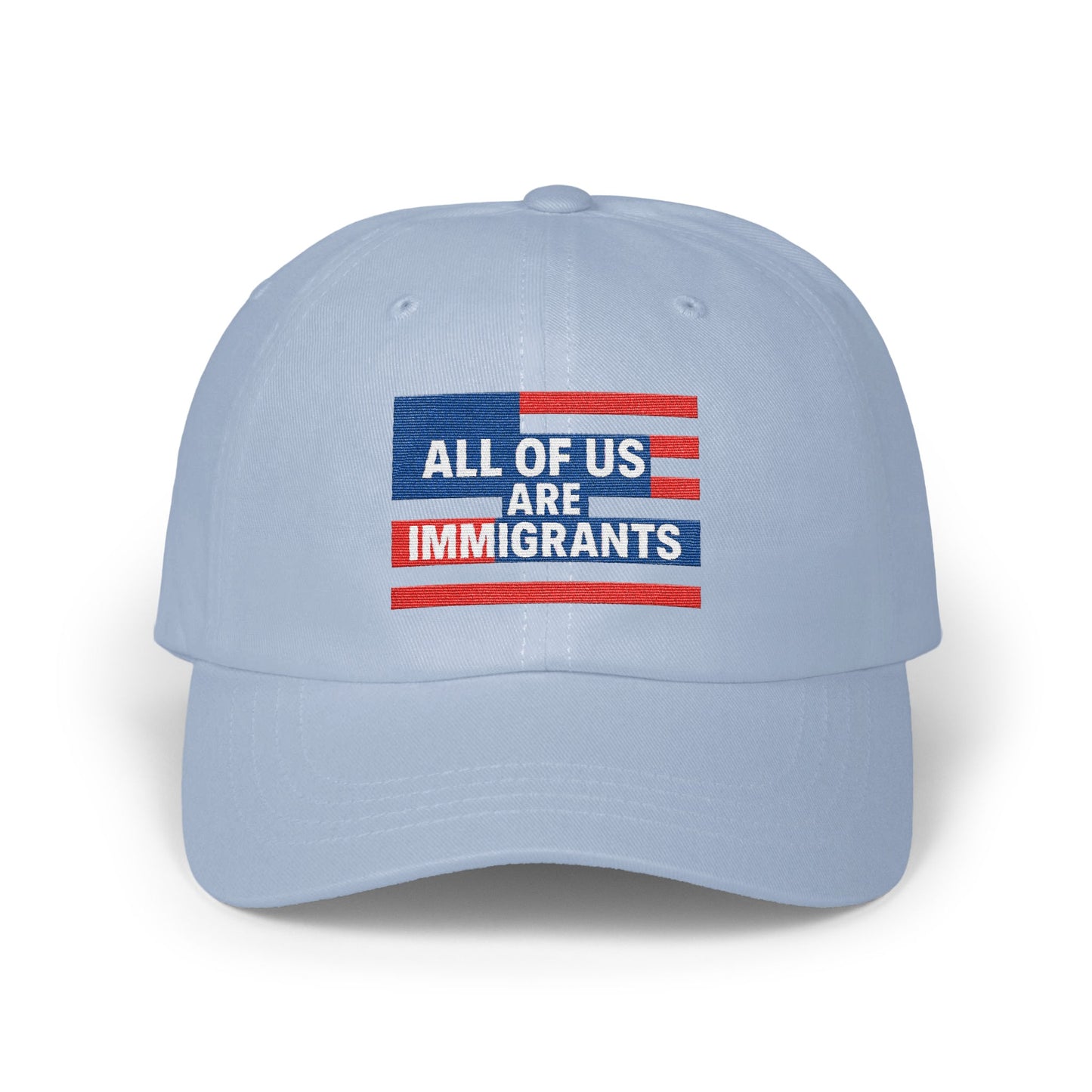 All Of Us Are Immigrants Statement Hat product type