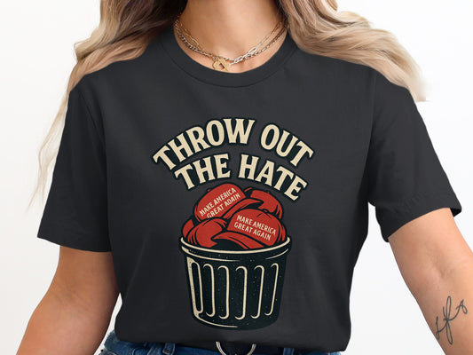 Throw Out The Hate Graphic Statement Shirt product