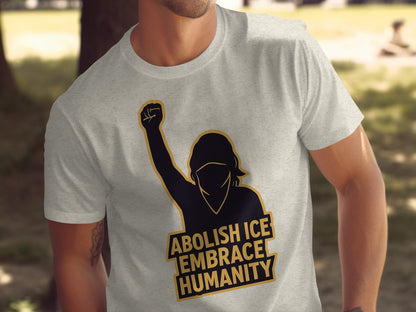 Abolish ICE Embrace Humanity Graphic T-shirt product
