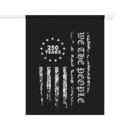 250 Years We The People Independence Flag