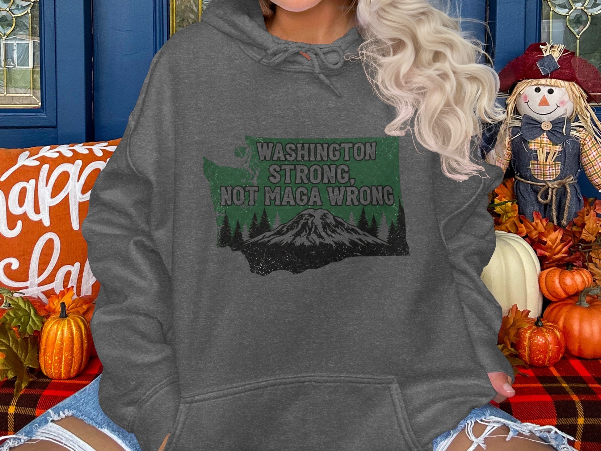 Washington Strong Not MAGA Wrong Hoodie product