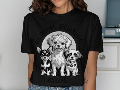 Bilingual Bicultural Badass Dog Print T-shirt product