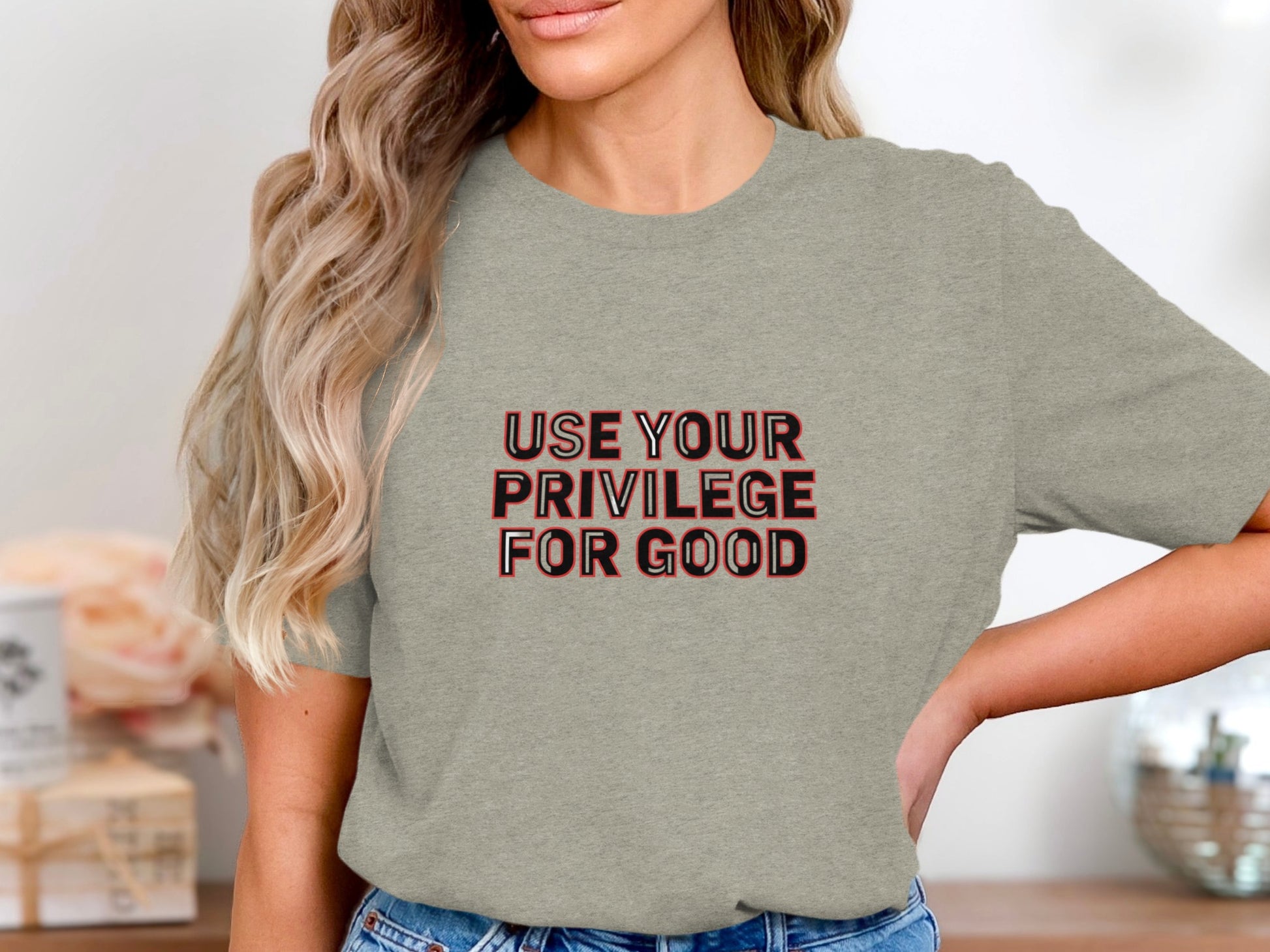 Use Your Privilege For Good Inspirational Shirt