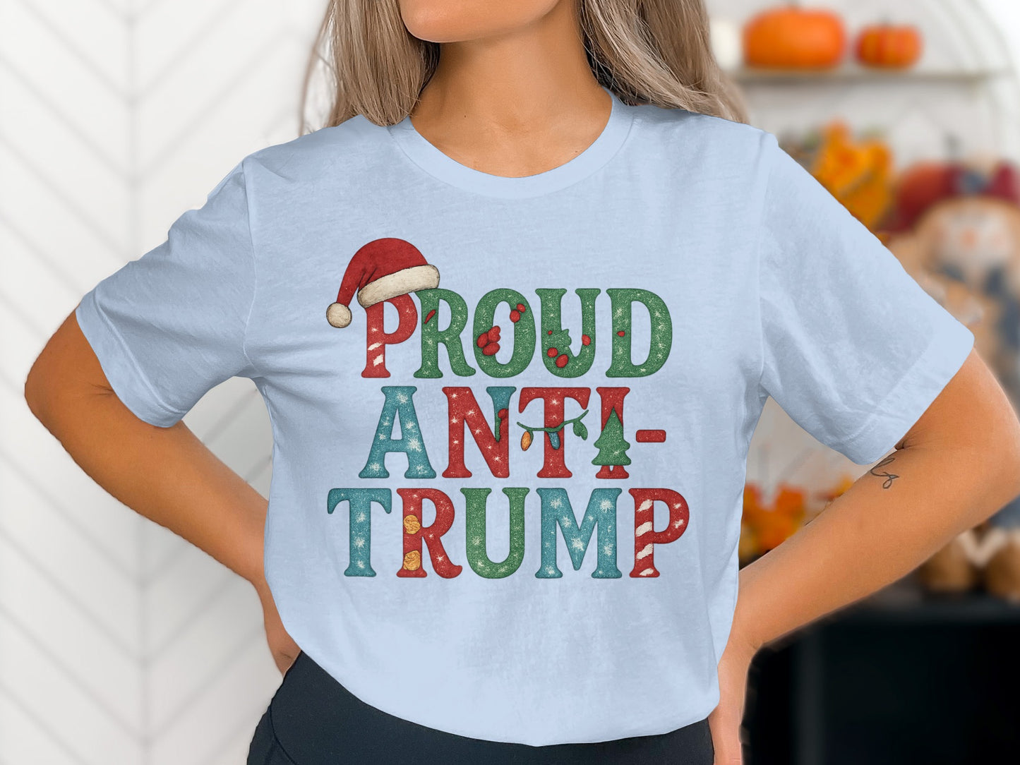 Proud Anti Trump Christmas Holiday Graphic Tee
