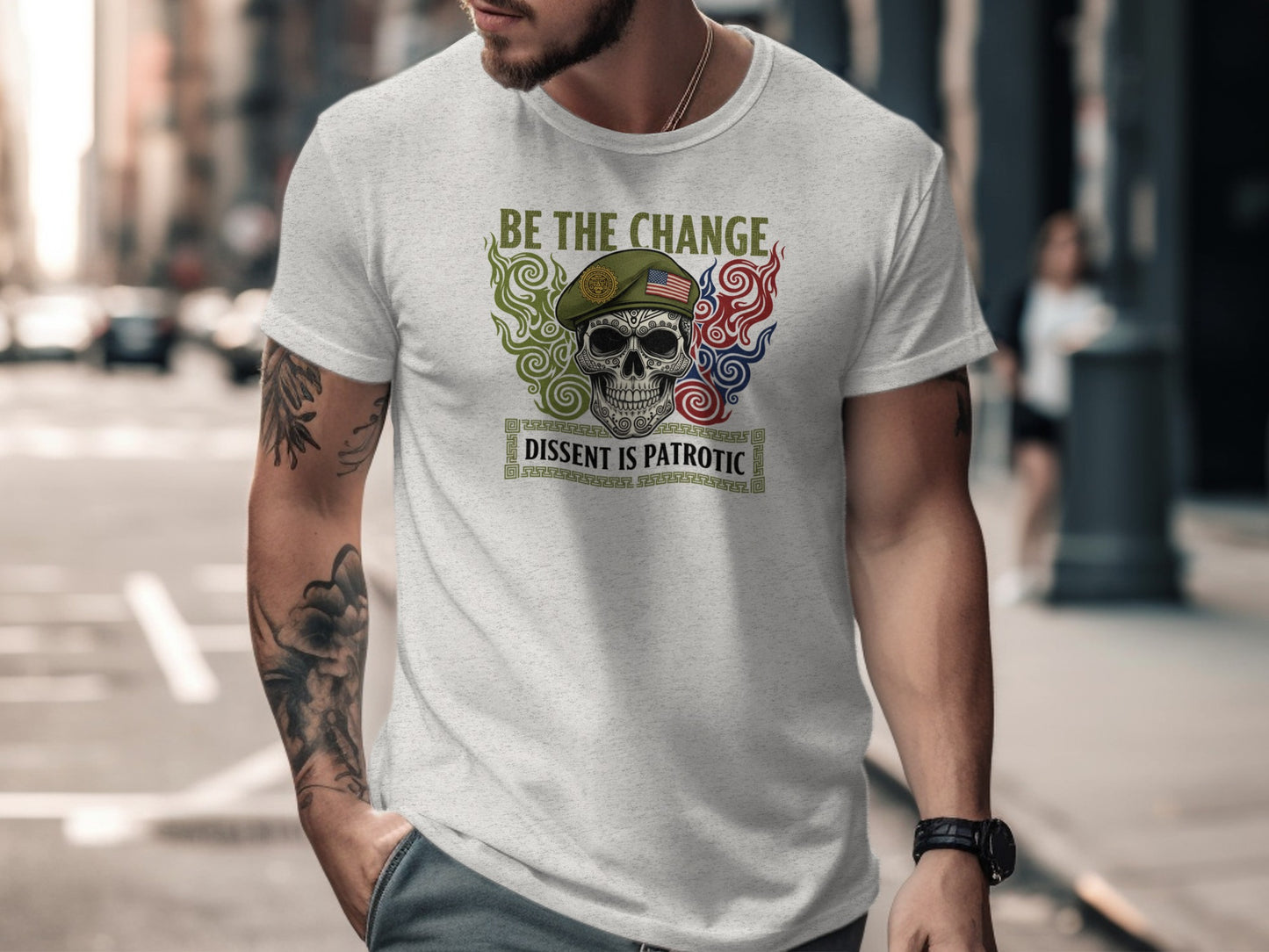 Be The Change Dissent Is Patriotic T-Shirt