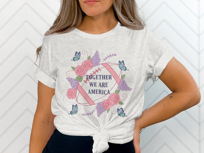 Together We Are America Football Shirt