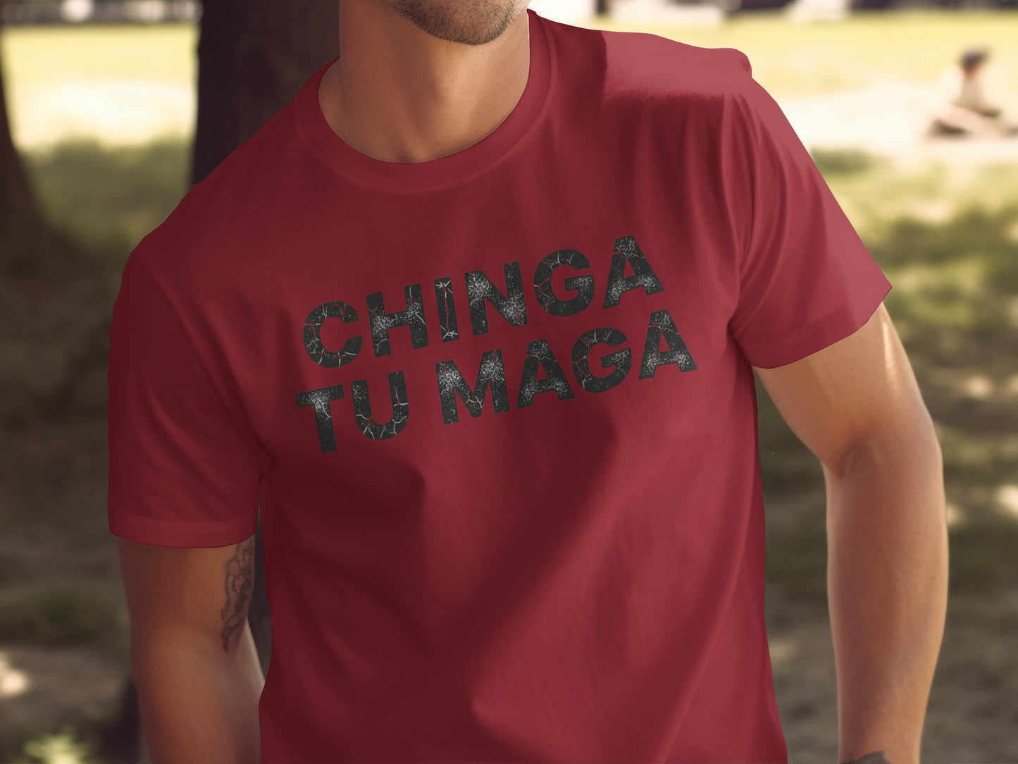 Bold Statement Chinga Tu Maga T-Shirt Apparel