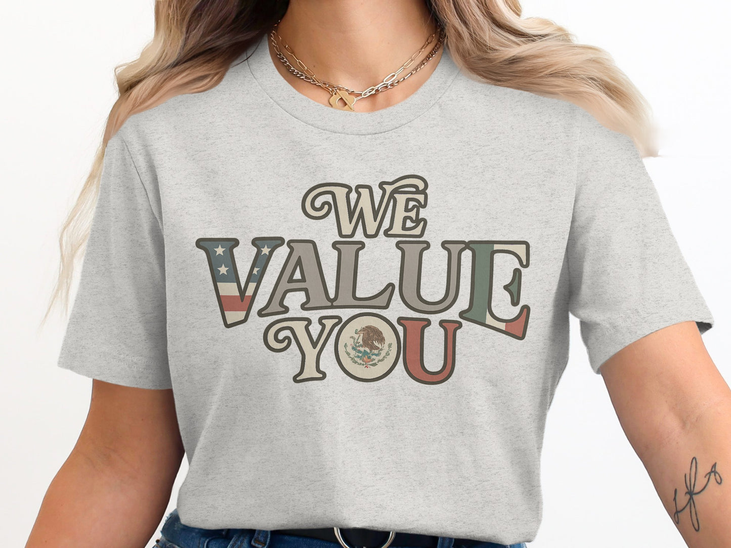 We Value You Statement Shirt product