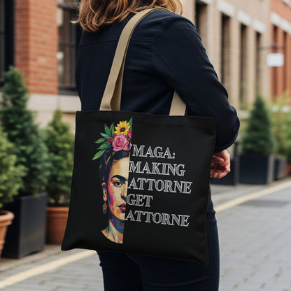 Tote bag with Frida Kahlo art and text "MAGA: Making Abortion Get Attorney."