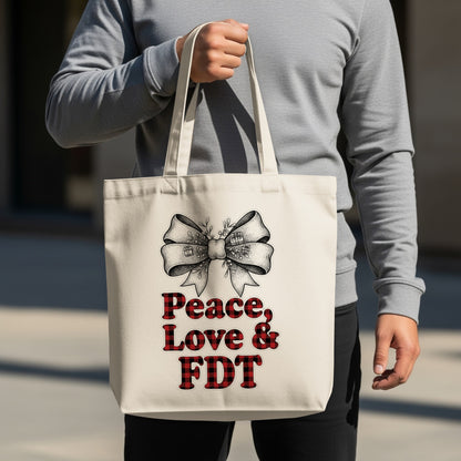 Peace Love & FDT Tote Bag for Everyday Use