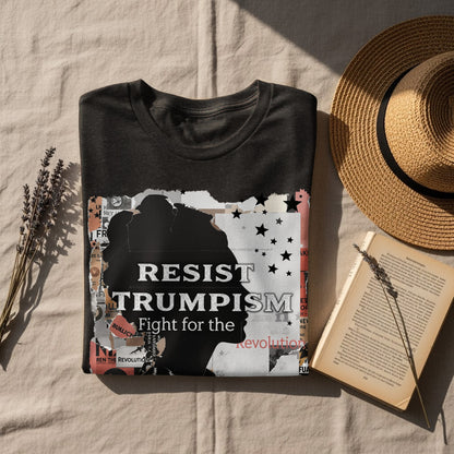 Resist Trumpism Fight for the Revolution Shirt product