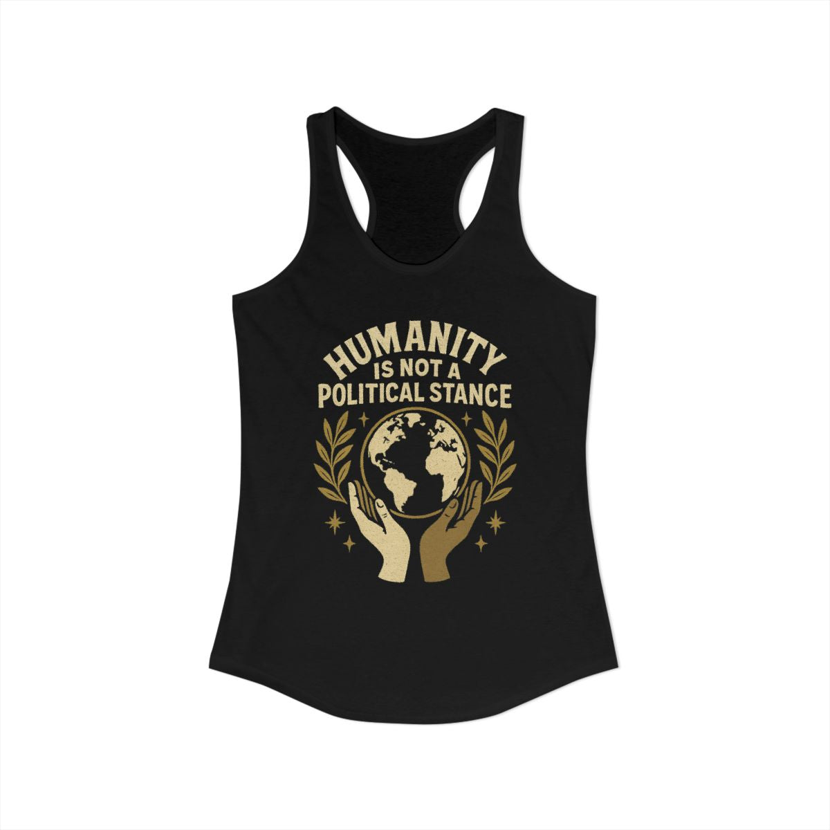 Humanity Is Not A Political Stance Tank Top