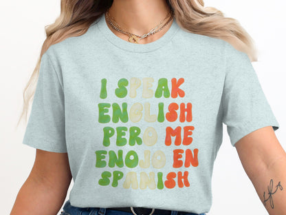 I Speak English Pero Me Enojo En Spanish product type