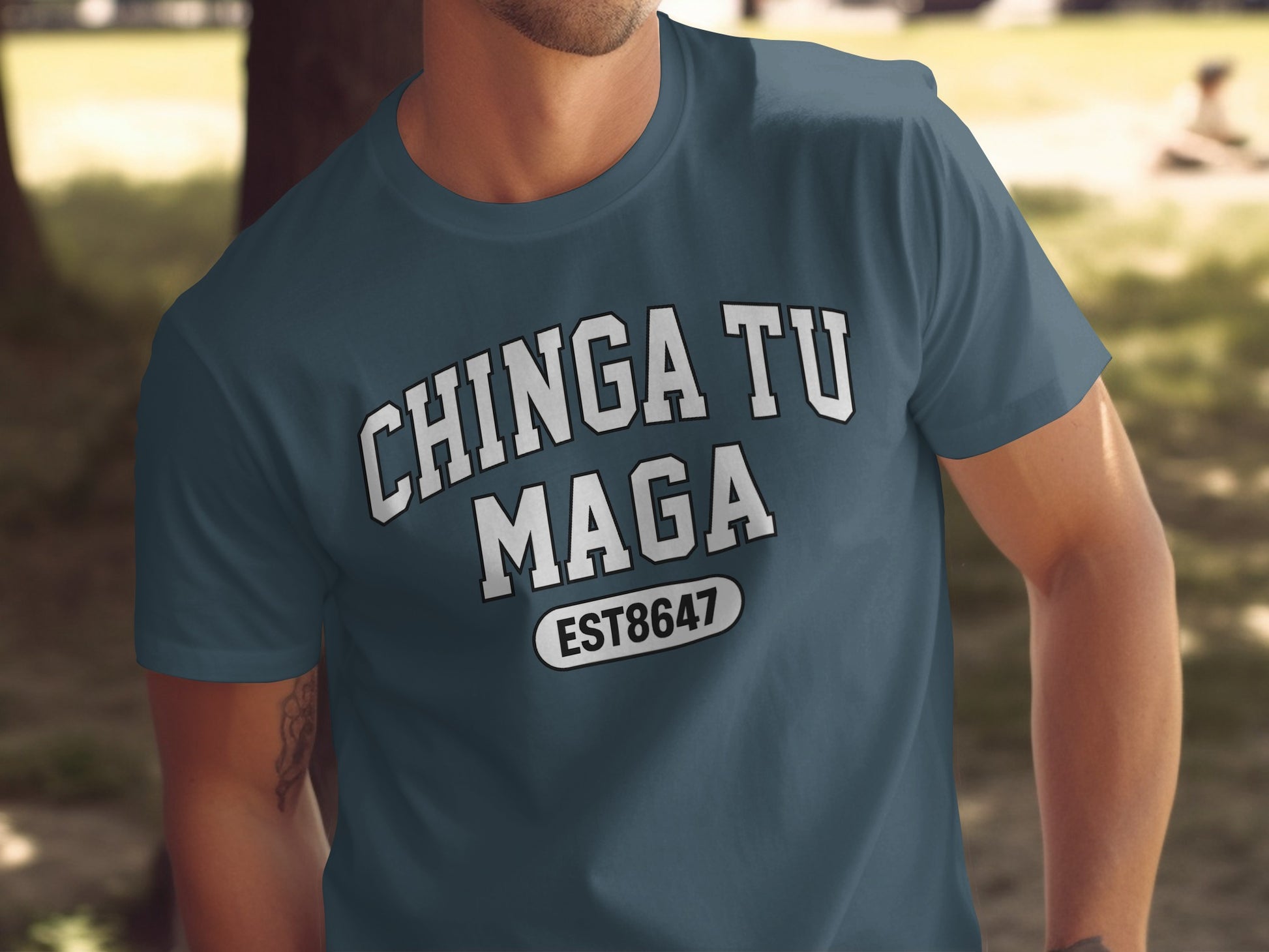 Bold Statement CHINGA TU MAGA EST8647 T-shirt