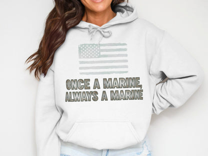 Once A Marine Always A Marine Hoodie