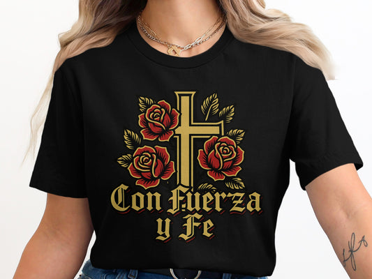 Religious Themed Con Fuerza y Fe Graphic T-Shirt product