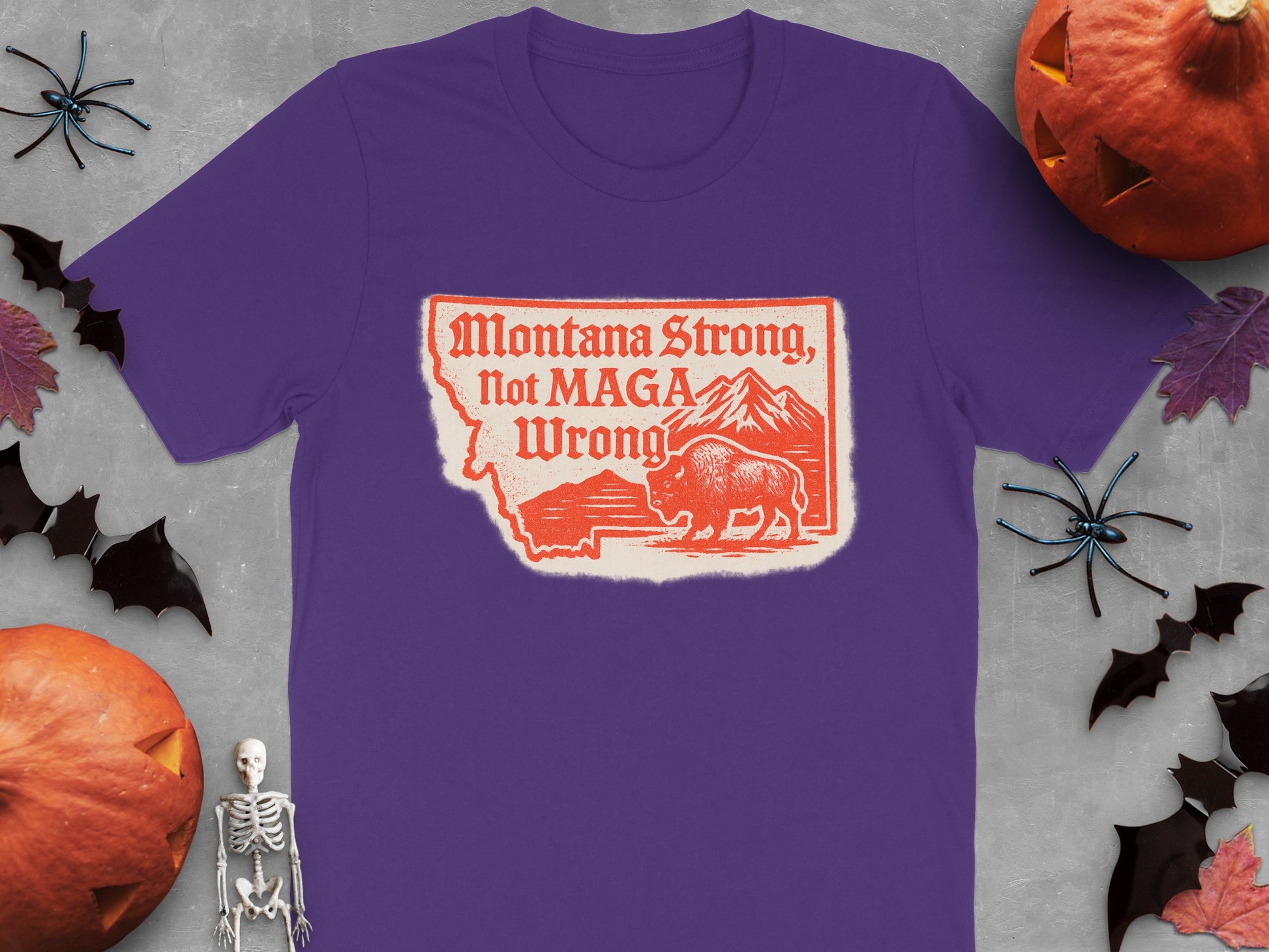 Montana Strong Not MAGA Wrong Graphic T-Shirt product type