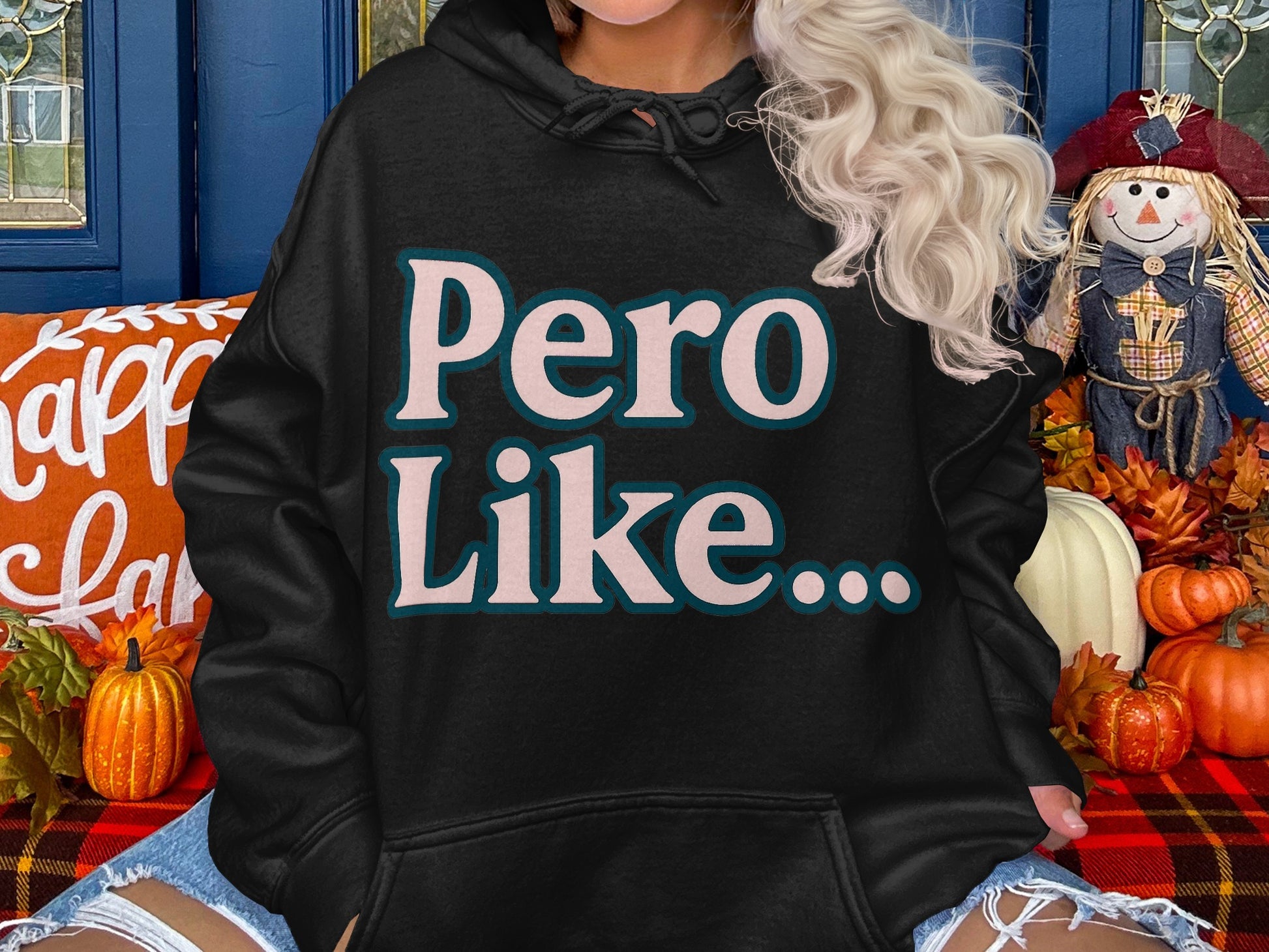 Pero Like Statement Hoodie product