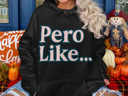 Pero Like Statement Hoodie product