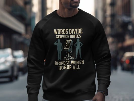Words Divide Service Unites Respect Women Honor All product type