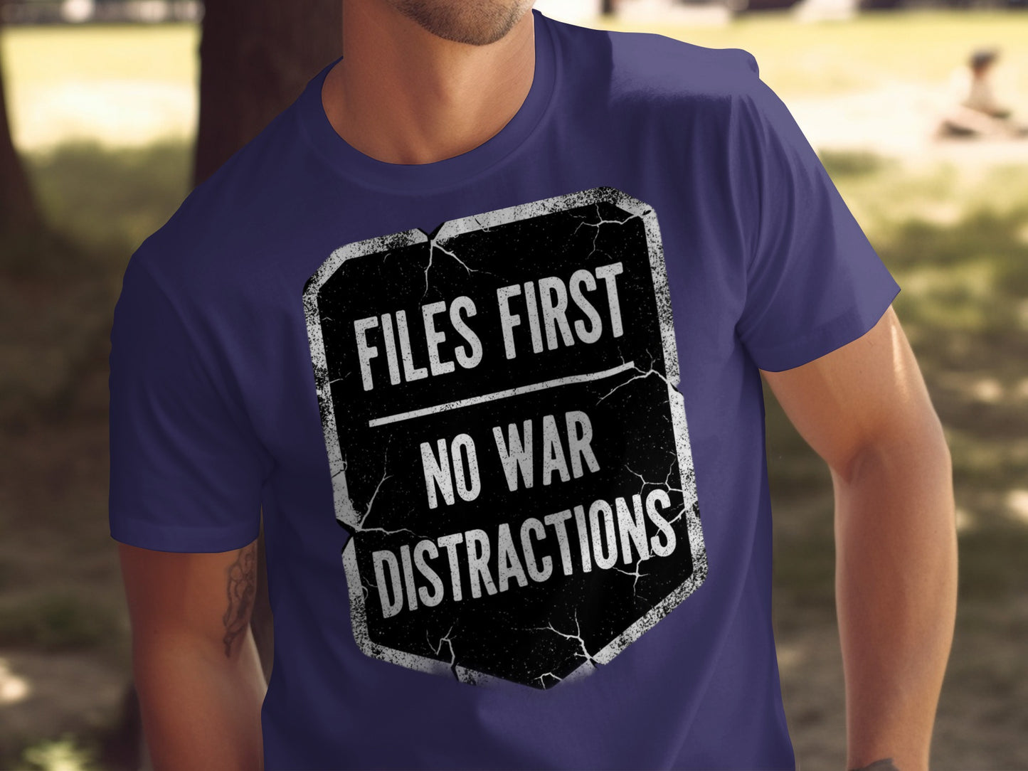 Files First No War Distractions Graphic T-shirt