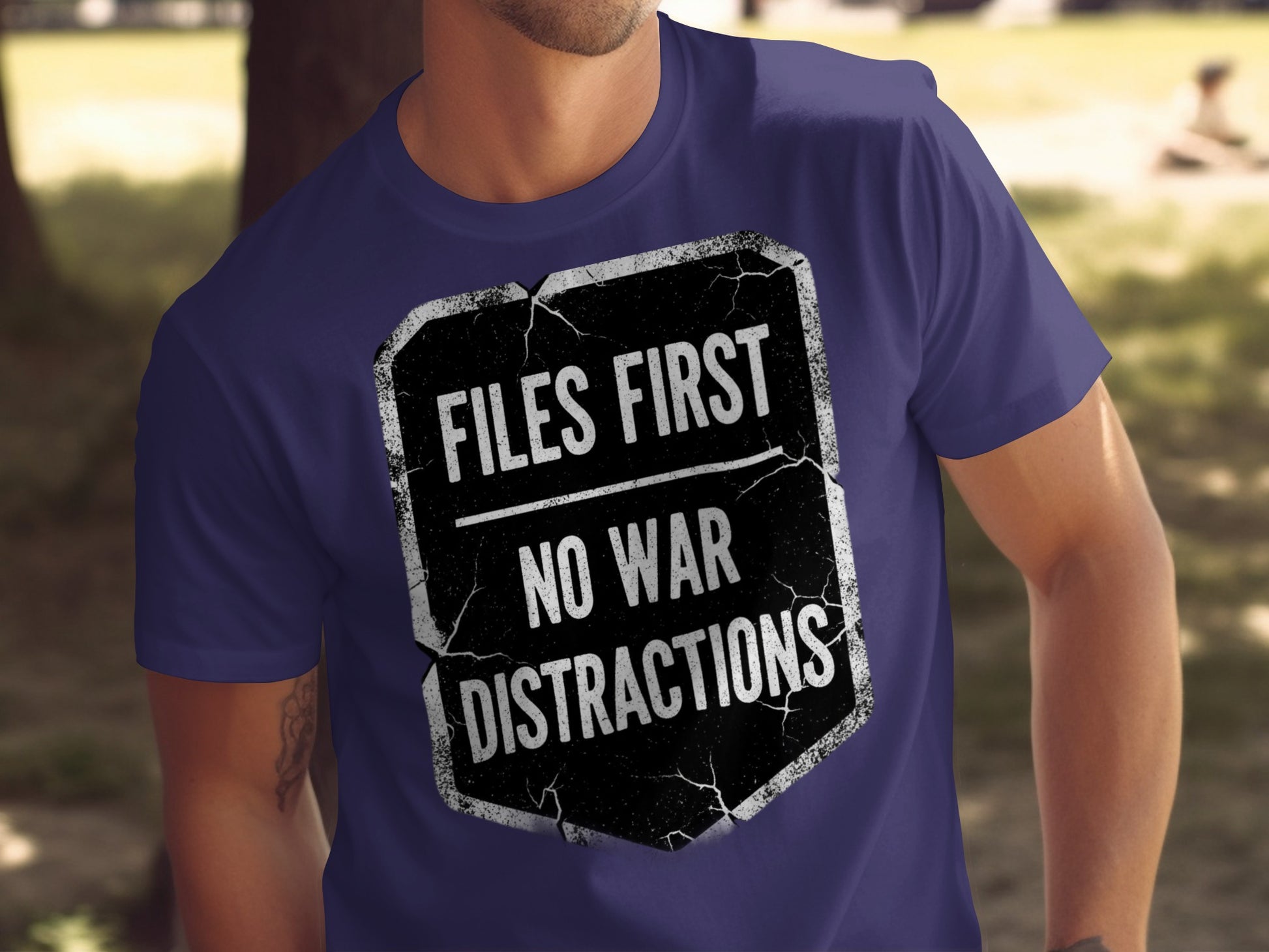 Files First No War Distractions Graphic T-shirt