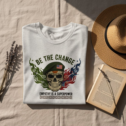 Be the Change Empathy is a Superpower product