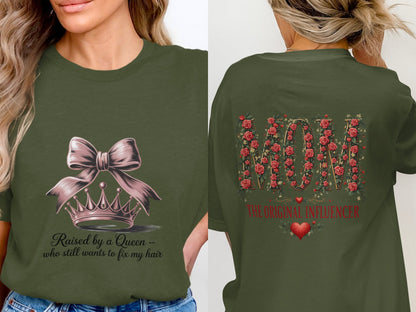 Raised by a Queen Original Influencer mom product