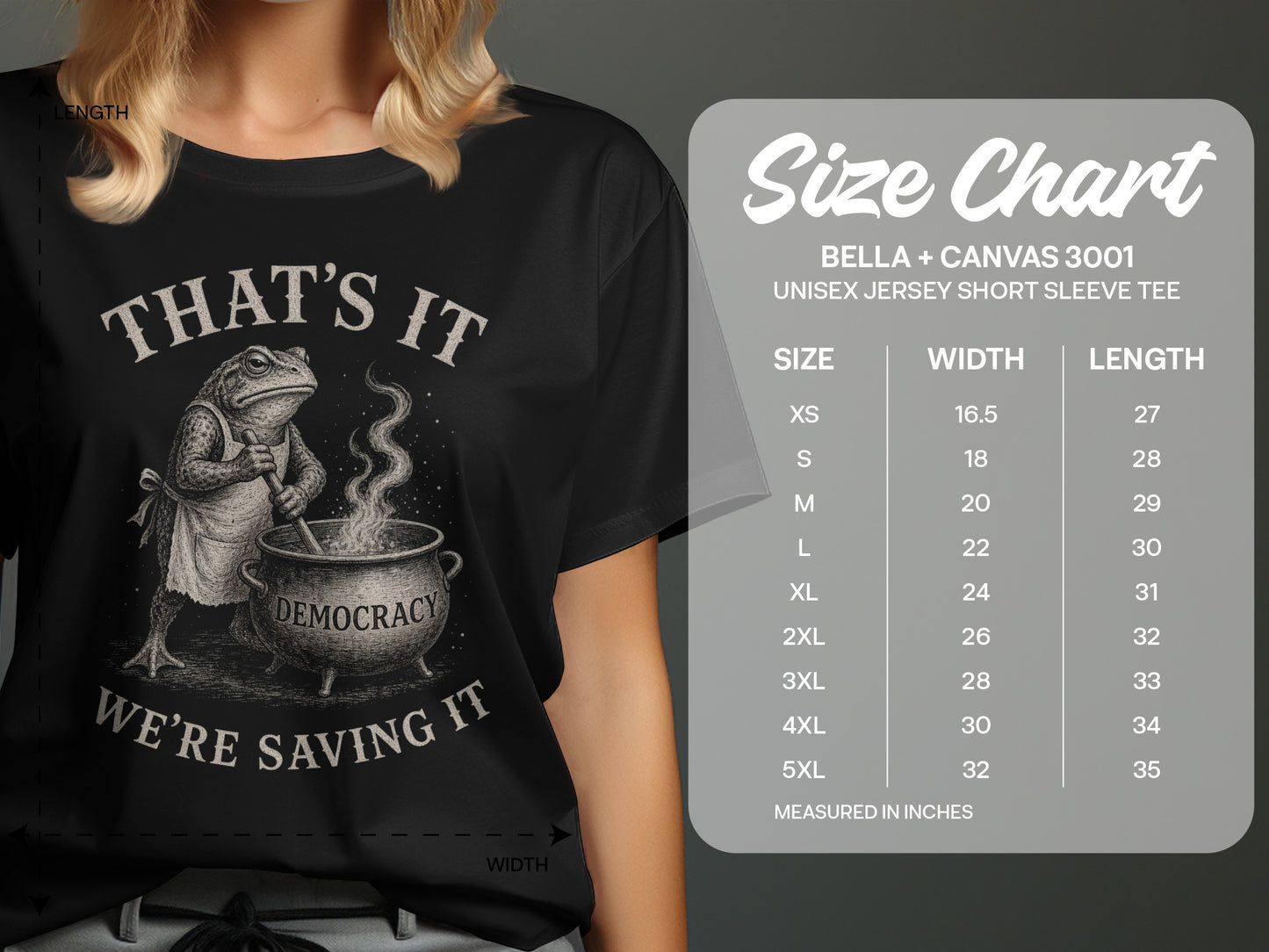 T-shirt with a frog in an apron stirring a pot, text reads "That's It, Democracy, We're Saving It."