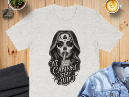 We Cannot Stay Quiet Skull Art Graphic T-shirt product