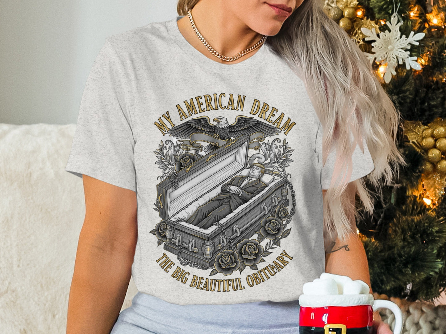 My American Dream The Big Beautiful Obituary t-shirt product type