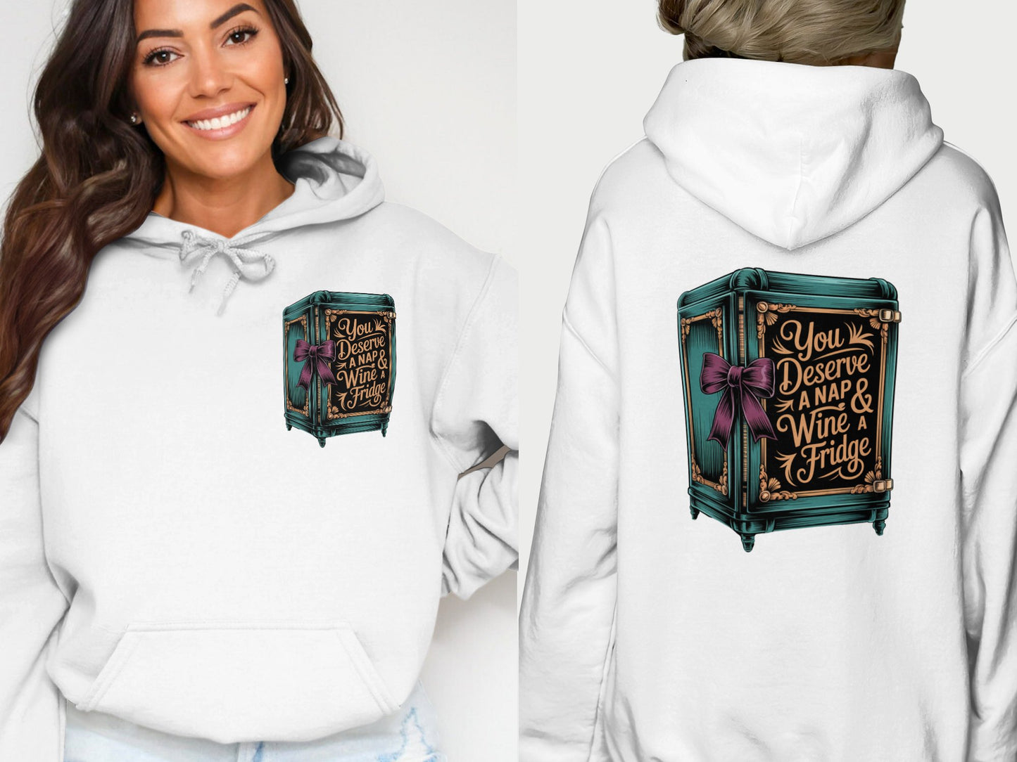 You Deserve a Nap Wine and a Fridge Hoodie product type