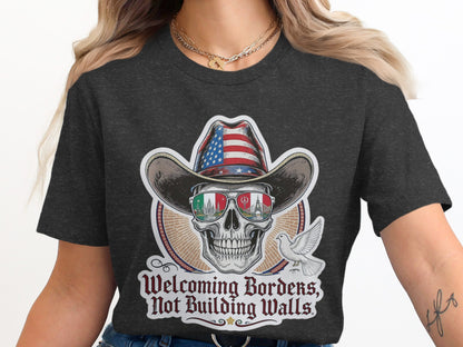 Welcoming Borders Not Building Walls Skull T-shirt product