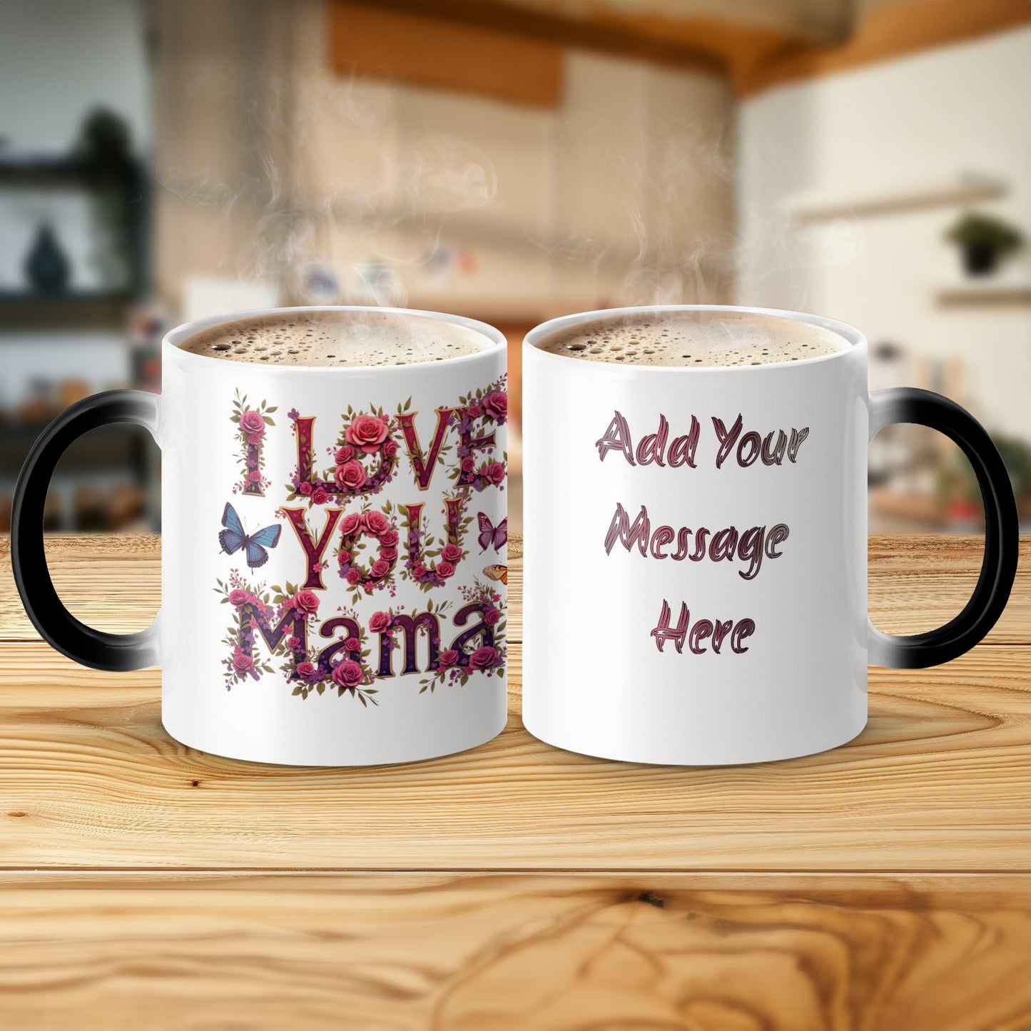 I Love You Mama Customizable Coffee Mug Product