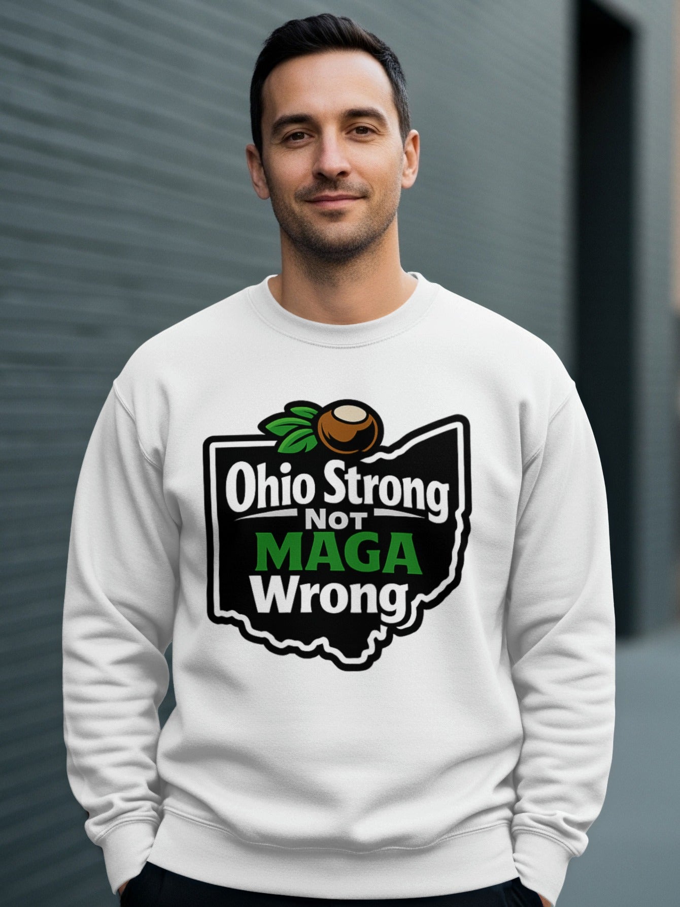 Ohio Strong Not MAGA Wrong White Sweatshirt