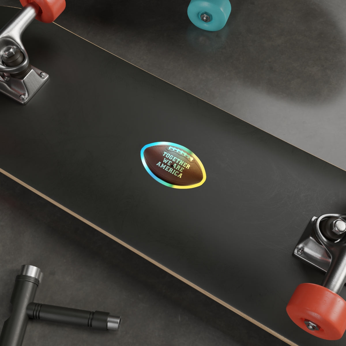 Together We Are America Skateboard