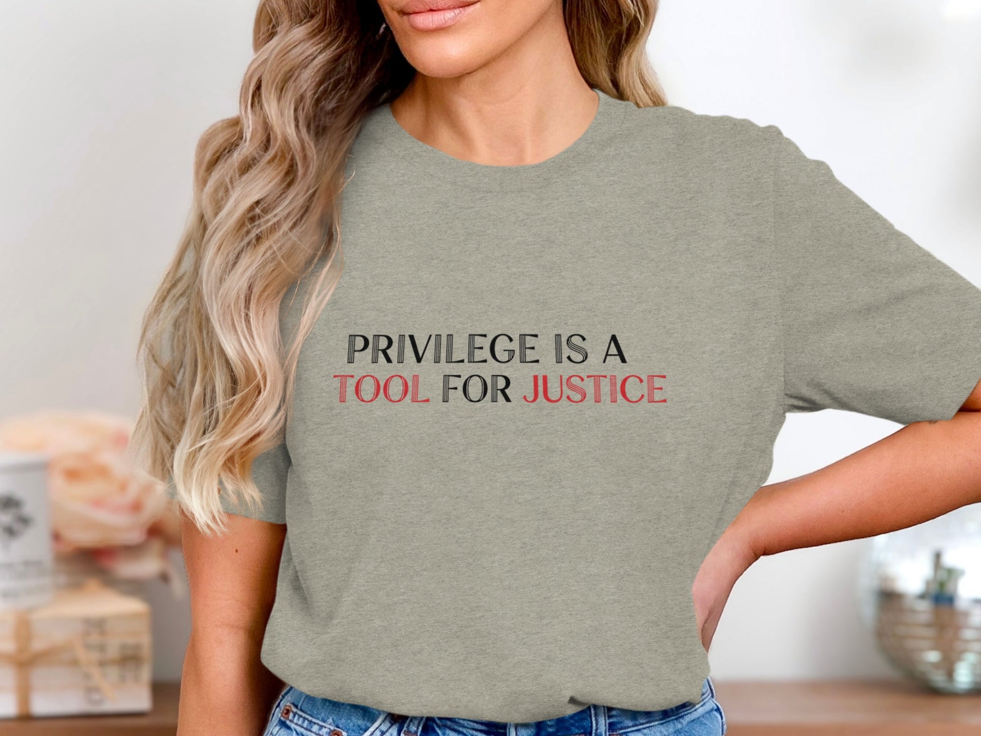 Privilege Is A Tool For Justice T-shirt