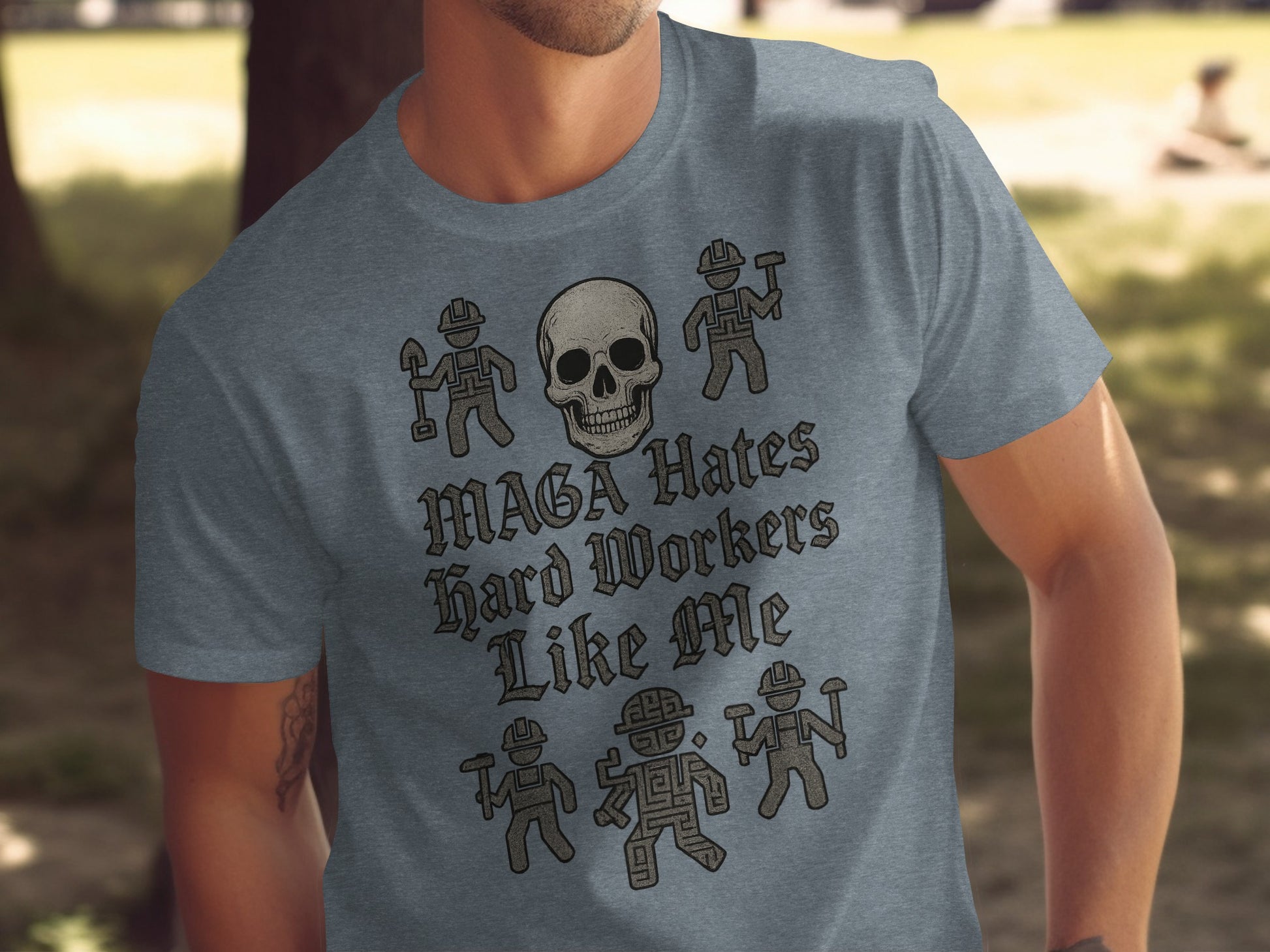 MAGA Hates Hard Workers Like Me Skull Shirt