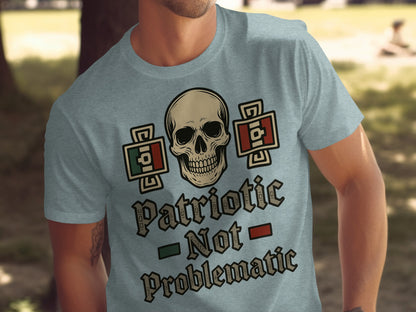 Patriotic Not Problematic Skull Graphic Shirt