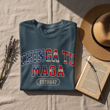 Chinga Tu Maga EST 8647 Graphic T-shirt for Sale