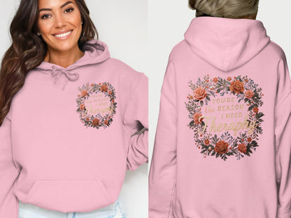 You're the Reason I Need Therapy Hoodie product