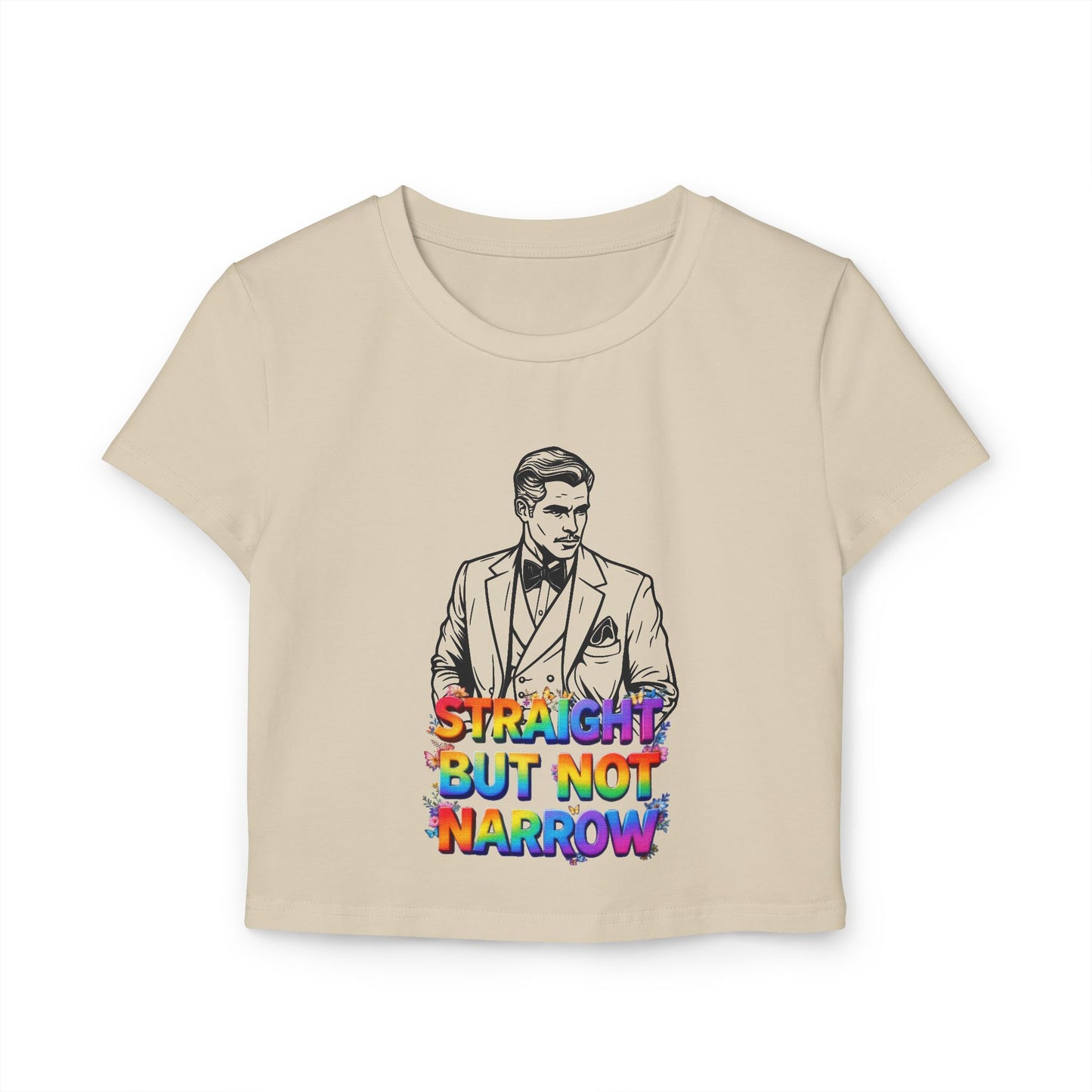 Straight But Not Narrow Women's Baby Tee | Pride Apparel, LGBTQ+ Activism, Casual Wear, Gift for Her, Statement Top