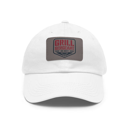 Grill Sergeant Dad Hat with Leather Patch | Perfect Gift for BBQ Enthusiasts
